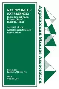 Journal of the Appalachian Studies Association - Lanier Parks Jr.