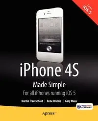 iPhone 4S Made Simple - Martin Trautschold