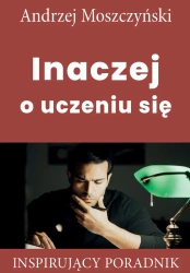 eBook Inaczej o uczeniu się - Andrzej Moszczyński epub mobi