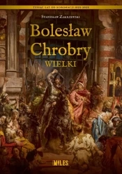 Bolesław Chrobry Wielki - Stanisław Zakrzewski