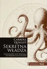 Sekretna władza - Carroll Quigley