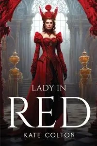 Lady In Red - Colton Kate