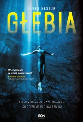 eBook Głębia. Freediving, zbuntowani badacze i co ocean mówi o nas samych - James Nestor epub mobi