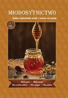 Miodosytnictwo - Ciesielski T.