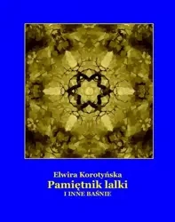 eBook Pamiętnik lalki i inne baśnie - Elwira Korotyńska mobi epub