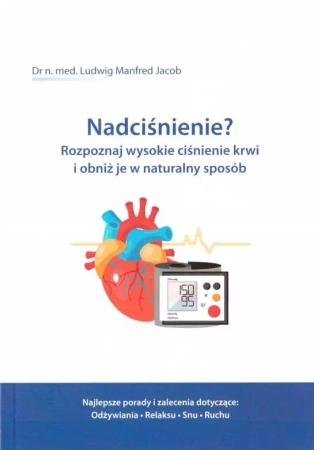 Nadciśnienie? - Manfred Jacob Ludwig