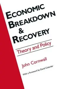 Economic Breakthrough and Recovery - Jeffrey Cornwall R