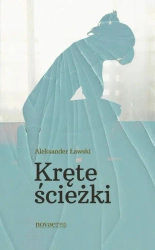 eBook Kręte ścieżki - Aleksander Ławski mobi epub