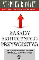 Zasady skutecznego przywództwa - Stephen R. Covey