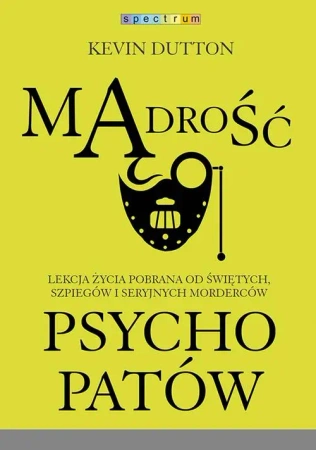 eBook Mądrość psychopatów - Kevin Dutton epub