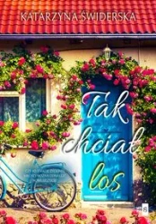 Tak chciał los - Katarzyna Świderska