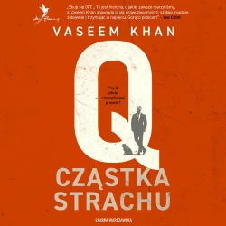 audiobook Q. Cząstka strachu - Vaseem Khan