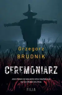 Ceremoniarz - Grzegorz Brudnik
