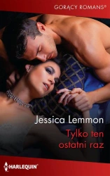eBook Tylko ten ostatni raz - Jessica Lemmon mobi epub
