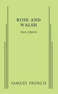 Rose and Walsh - Simon Neil