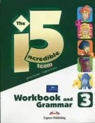 Incredible 5 Team 3 WB-Grammar EXPRESS PUBLISHING - Virginia Evans, Jenny Dooley