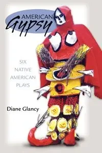 American Gypsy - Diane Glancy
