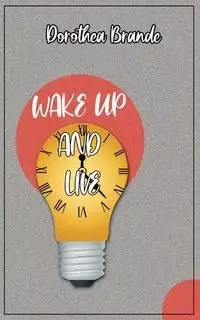 Wake Up and Live - Brande Dorathea
