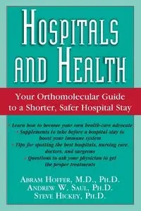 Hospitals and Health - Saul Andrew W.