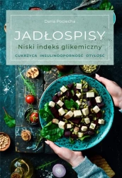 Jadłospisy. Niski indeks glikemiczny - Daria Pociecha