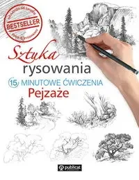 Sztuka rysowania.15-minutowe ćwiczenia. Pejzaże - praca zbirowa