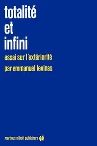 Totalité et infini - Levinas E.