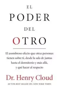 El poder del otro - Henry Cloud