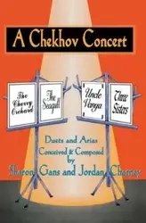 A Chekhov Concert - Sharon Gans