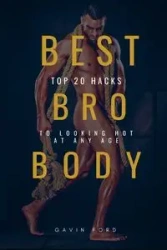 Best Bro Body - Gavin Ford
