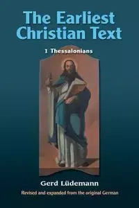 The Earliest Christian Text - Leudemann Gerd