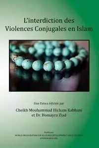 L'Interdiction Des Violences Conjugales En Islam - Kabbani Shaykh Muhammad Hisham