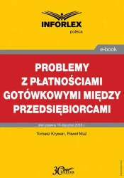 eBook Problemy z płatnościami gotówkowymi między przedsiębiorcami - Tomasz Krywan