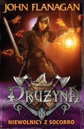 Drużyna T.4 Niewolnicy z Socorro TW - John Flanagan