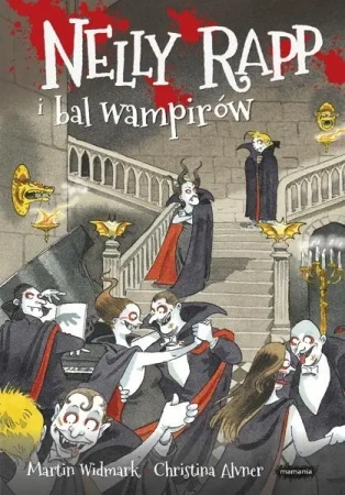 Nelly Rapp i bal wampirów - Martin Widmark