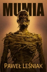 Mumia - Paweł Leśniak