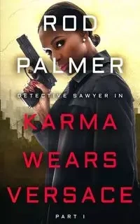 Karma Wears Versace - Palmer Rod