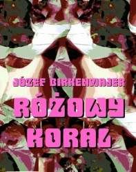eBook Różowy koral. Baśniowa opowieść - Józef Birkenmajer mobi epub