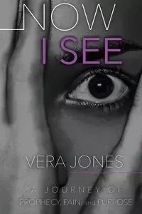 Now I See - Vera Jones