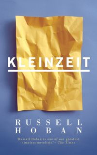 Kleinzeit (Valancourt 20th Century Classics) - Russell Hoban