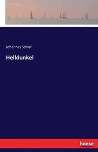 Helldunkel - Schlaf Johannes