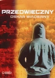 Przedwieczny - Oskar Wiaderny