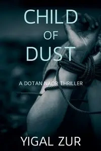 Child of Dust - Zur Yigal