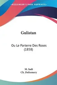 Gulistan - Sadi M.
