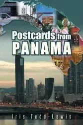 Postcards from Panama - Iris Todd-Lewis