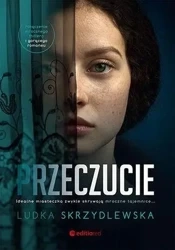 Przeczucie - Ludka Skrzydlewska