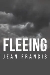 Fleeing - Francis Jean