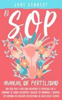 El SOP - Manual De Fertilidad - Lawrence Kara