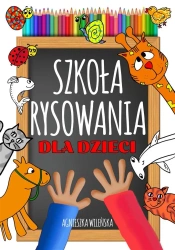 Szkoła rysowania dla dzieci - Agnieszka Wileńska