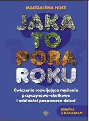 Jaka to pora roku ? Ćw. rozwijające myślenie ... - Magdalena Hinz