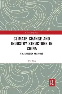 Climate Change and Industry Structure in China - Wei Chu